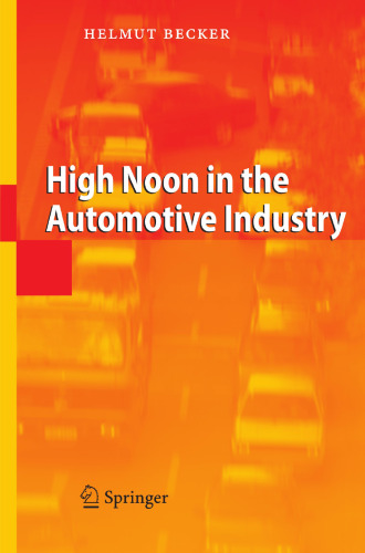 High Noon in the Automotive Industry