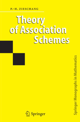 Theory of Association Schemes (Springer Monographs in Mathematics)
