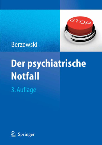 Der psychiatrische Notfall 3. Auflage