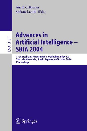 Advances in Artificial Intelligence - SBIA 2004: 17th Brazilian Symposium on Artificial Intelligence