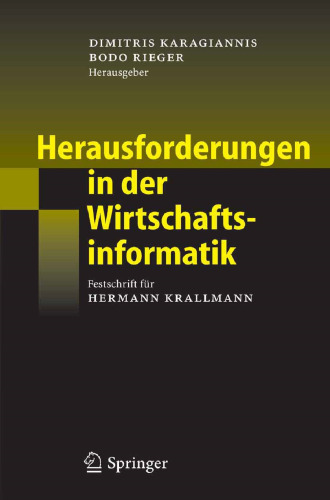 Herausforderungen in der Wirtschaftsinformatik: Festschrift für Hermann Krallmann (German Edition)