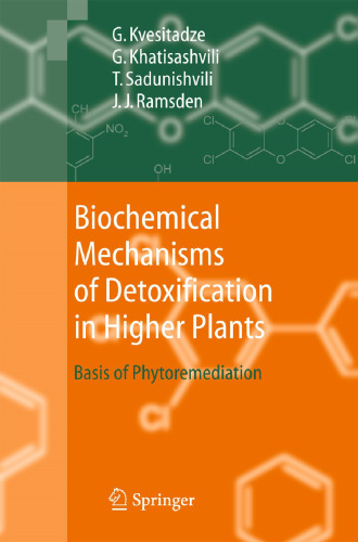 Biochemical Mechanisms of Detoxification in Higher Plants