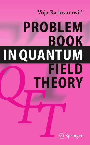 Problem Book in Quantum Field Theory
