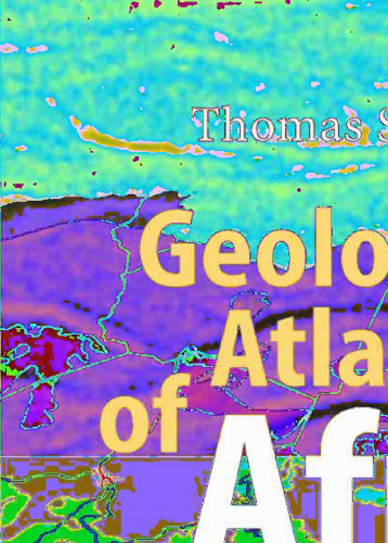 Geological Atlas of Africa: With Notes on Stratigraphy, Tectonics, Economic Geology, Geohazards and Geosites of Each Country
