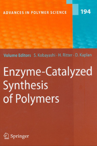 Enzyme-Catalyzed Synthesis of Polymers