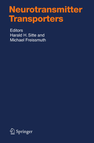 Neurotransmitter Transporters (Handbook of Experimental Pharmacology, 175)