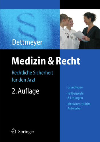 Medizin & Recht: Rechtliche Sicherheit für den Arzt (German Edition)