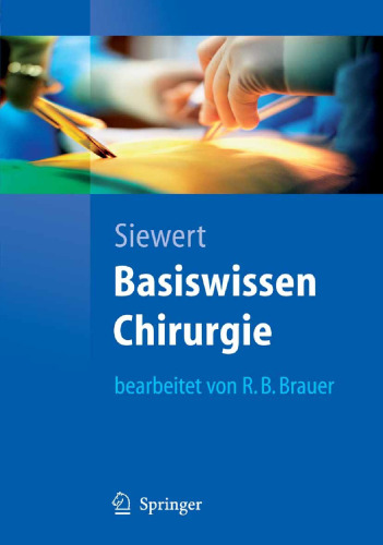 Basiswissen Chirurgie (Springer-Lehrbuch) (German Edition)