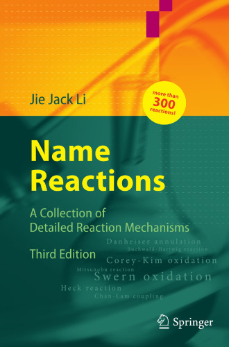 Name Reactions: A Collection of Detailed Mechanisms and Synthetic Applications