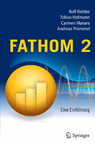 Fathom 2: Eine Einführung (German Edition)