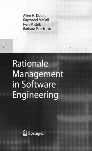 Rationale management in software engineering