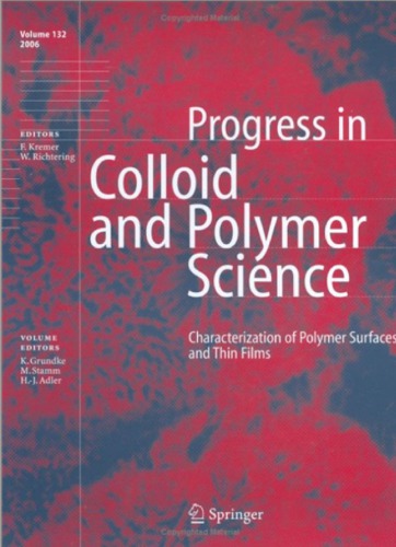 Progress in Colloid and Polymer Science. Characterization of Polymer Surfaces and Thin Films