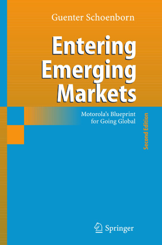 Entering Emerging Markets: Motorola's Blueprint for Going Global