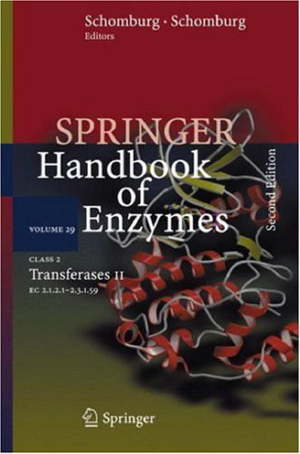 Class 2 Transferases II: EC 2.1.2.1 - 2.3.1.59 (Springer Handbook of Enzymes)