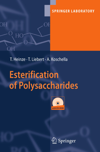 Esterification of Polysaccharides (Springer Laboratory)