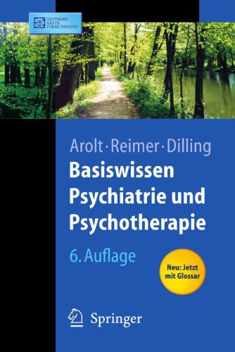 Basiswissen Psychiatrie und Psychotherapie