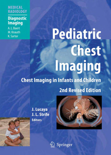 Pediatric Chest Imaging: Chest Imaging in Infants and Children