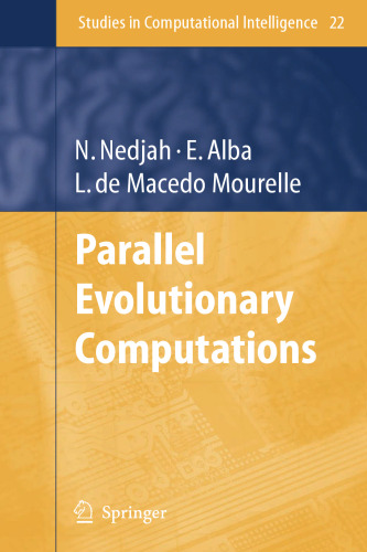 Parallel Evolutionary Computations (Studies in Computational Intelligence, 22)