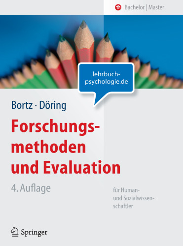 Forschungsmethoden und Evaluation: für Human- und Sozialwissenschaftler (Springer-Lehrbuch) (German Edition)