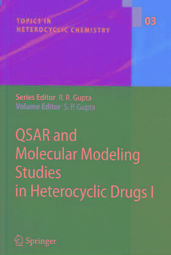 QSAR and Molecular Modeling Studies in Heterocyclic Drugs I