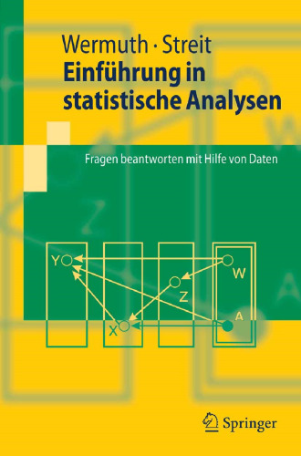 Einführung in statistische Analysen: Fragen beantworten mit Hilfe von Daten (Springer-Lehrbuch) (German Edition)