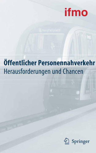Öffentlicher Personennahverkehr: Herausforderungen und Chancen GERMAN