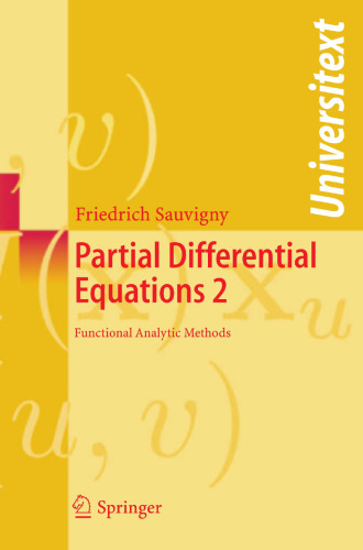 Partial Differential Equations 2: Functional Analytic Methods (Universitext)