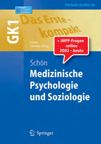 Das Erste - kompakt. Medizinische Psychologie und Soziologie: GK1