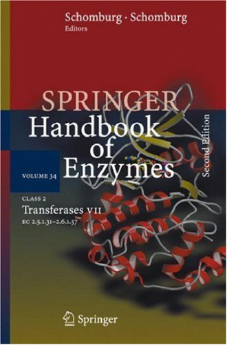 Class 2 Transferases VII: EC 2.5.1.31 - 2.6.1.57 (Springer Handbook of Enzymes)