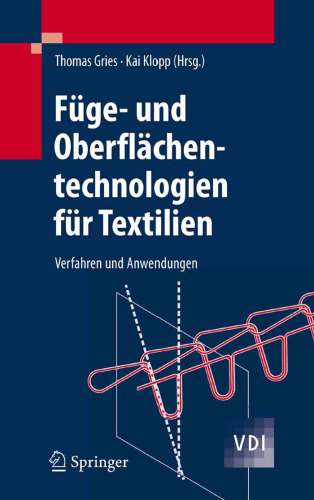 Fuge- und Oberflachentechnologien fur Textilien: Verfahren und Anwendungen GERMAN