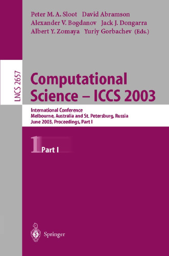 Computational Science ― ICCS 2003: International Conference Melbourne, Australia and St. Petersburg, Russia June 2–4, 2003 Proceedings