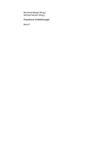 Praxisbuch Unfallchirurgie Band 1 und Band 2