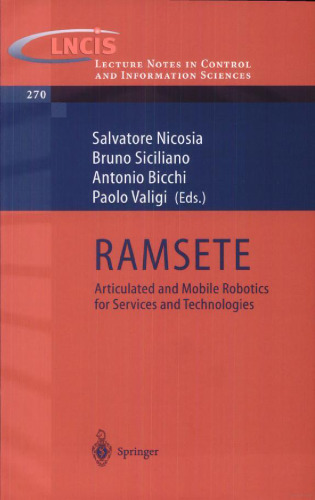 RAMSETE: Articulated and Mobile Robotics for Services and Technology