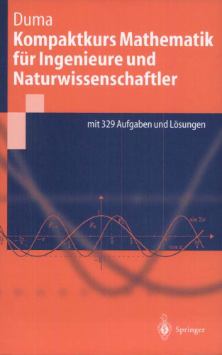 Kompaktkurs Mathematik für Ingenieure und Naturwissenschaftler