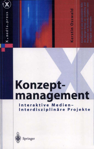 Konzeptmanagement: Interaktive Medien - Interdisziplinäre Projekte ()
