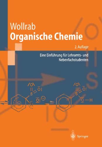 Organische Chemie: Eine Einführung für Lehramts- und Nebenfachstudenten
