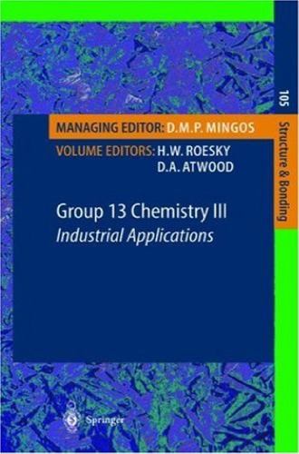 Group 13 Chemistry III. Industrial Applications