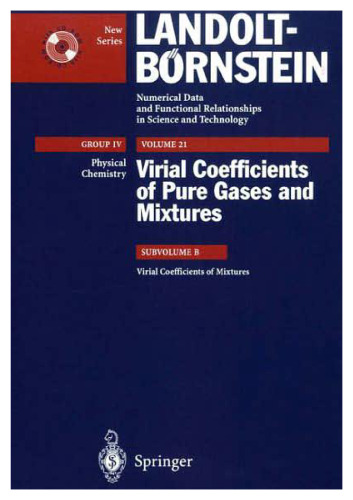 Virial Coefficients of Pure Gases and Mixtures
