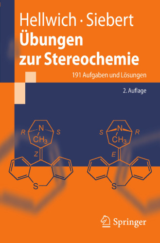 Übungen zur Stereochemie: 191 Aufgaben und Lösungen (German Edition)