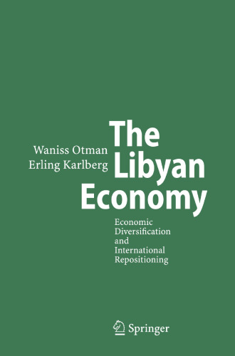 The Libyan Economy: Economic Diversification and International Repositioning