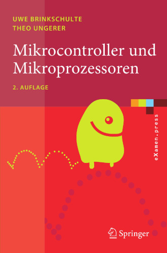 Mikrocontroller und Mikroprozessoren (eXamen.press) (German Edition)