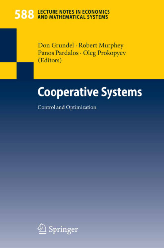 Cooperative systems: control and optimization