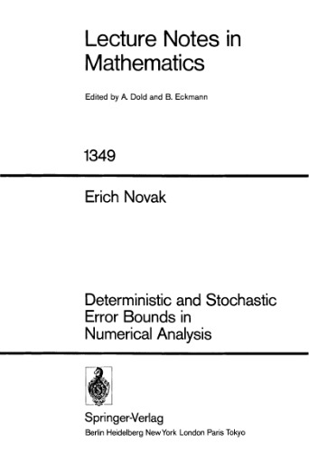 Deterministic and Stochastic Error Bounds in Numerical Analysis