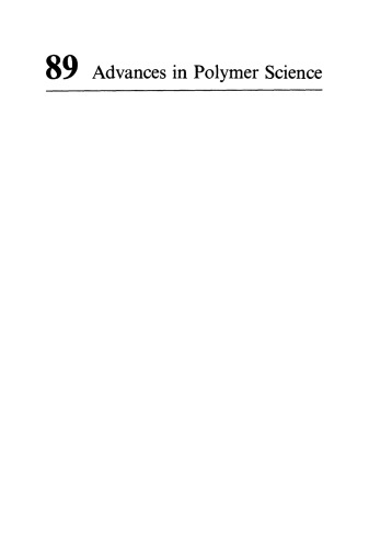 Advances in Polymer Science 89