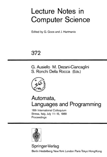 Automata, Languages and Programming: 16th International Colloquium Stresa, Italy, July 11–15, 1989 Proceedings