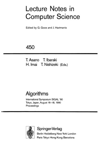 Algorithms: International Symposium SIGAL '90 Tokyo, Japan, August 16–18, 1990 Proceedings