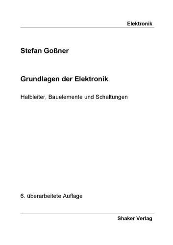 Grundlagen der Halbleiter- Elektronik