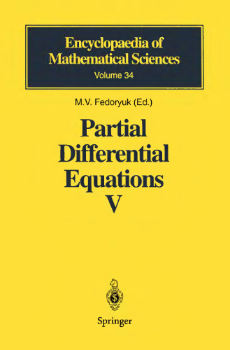 Partial Differential Equations V: Asymptotic Methods for Partial Differential Equations (Encyclopaedia of Mathematical Sciences, 34)