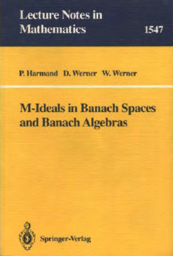 M-Ideals in Banach Spaces and Banach Algebras