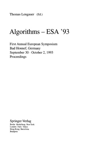 Algorithms—ESA '93: First Annual European Symposium Bad Honnef, Germany September 30–October 2, 1993 Proceedings